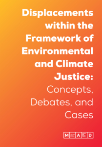 Displacements within the Framework of Environmental and Climate Justice