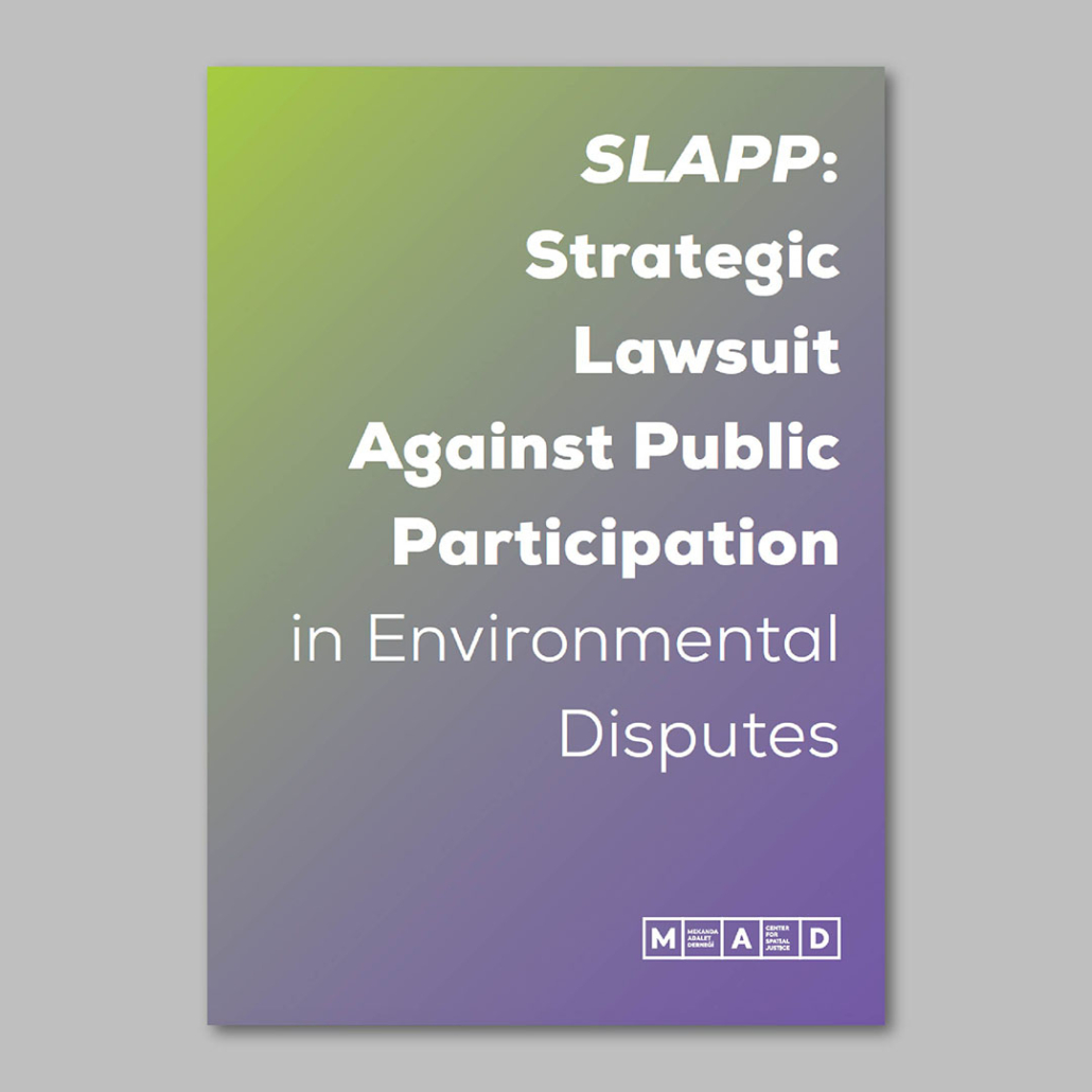 SLAPP: Strategic Lawsuit Against Public Participation in Environmental Disputes